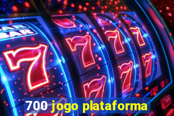 700 jogo plataforma